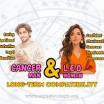 Cancer Man and Leo Woman Forgiving and Warm Love