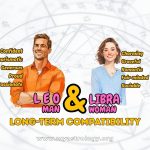 Leo Man and Libra Woman Balanced and Devoted Love