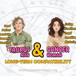 Taurus Man and Cancer Woman Caring and Loyal Love