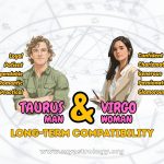 Taurus Man and Virgo Woman Perfect Practical Match